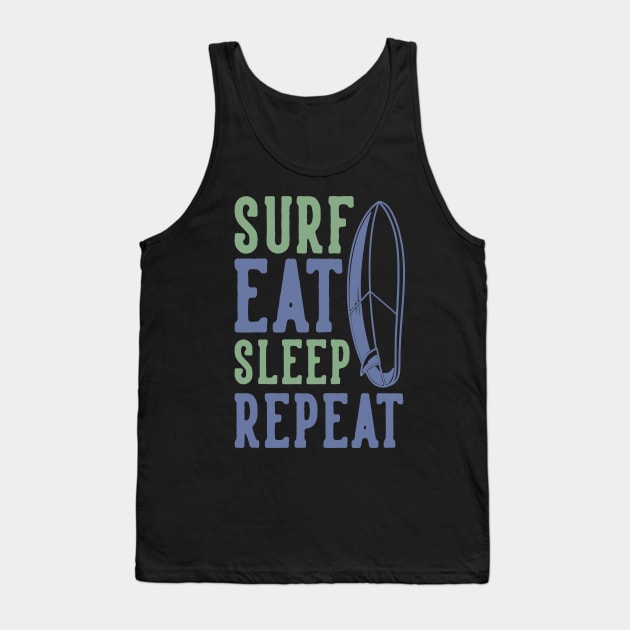 Surf Eat Sleep Repeat Typography - Cool Tank Top by Ravensdesign